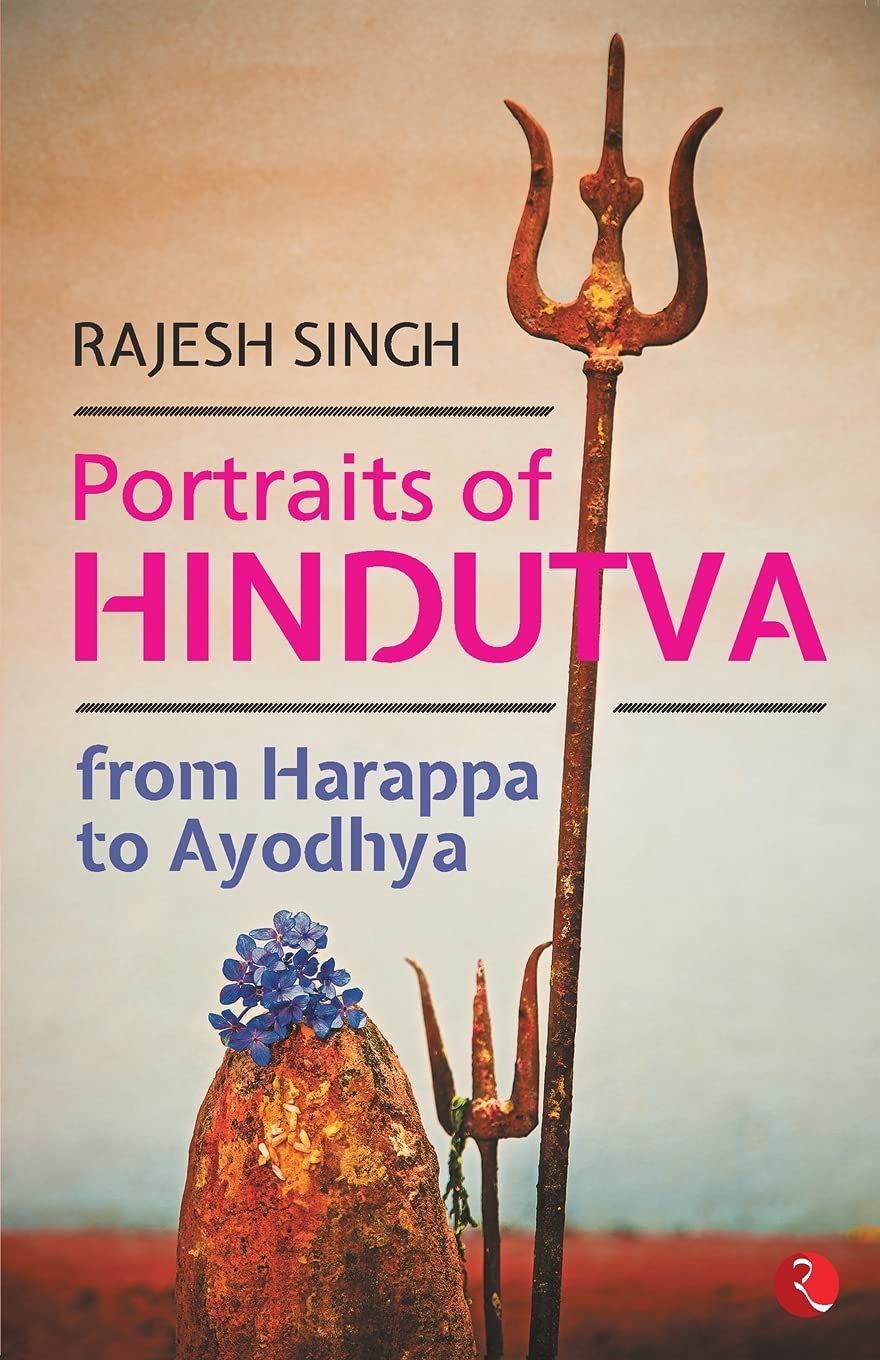 Portraits of Hindutva: From Harappa to Ayodhya - Retail Maharaj