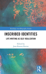 Inscribed Identities: Life Writing as Self-Realization - Retail Maharaj