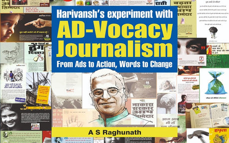 Harivansh's Experiment with AD-Vocacy Journalism: From Ads to Action, Words to Change - Retail Maharaj