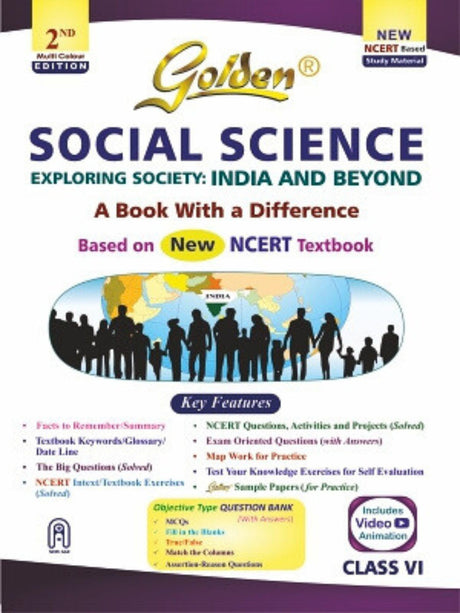 Golden Social Science Study Material Based on NEW NCERT EXPLORING SOCIETY: INDIA AND BEYOND Class-6 | CBSE 2026 Exams | NCERT Textual Question | Sample Q. Papers | Objective Type Q. | Video Animation - Retail Maharaj