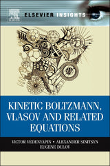 Kinetic Boltzmann, Vlasov and Related Equations - Retail Maharaj