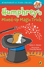 Humphrey's Mixed-Up Magic Trick: 5 (Humphrey's Tiny Tales) - Retail Maharaj