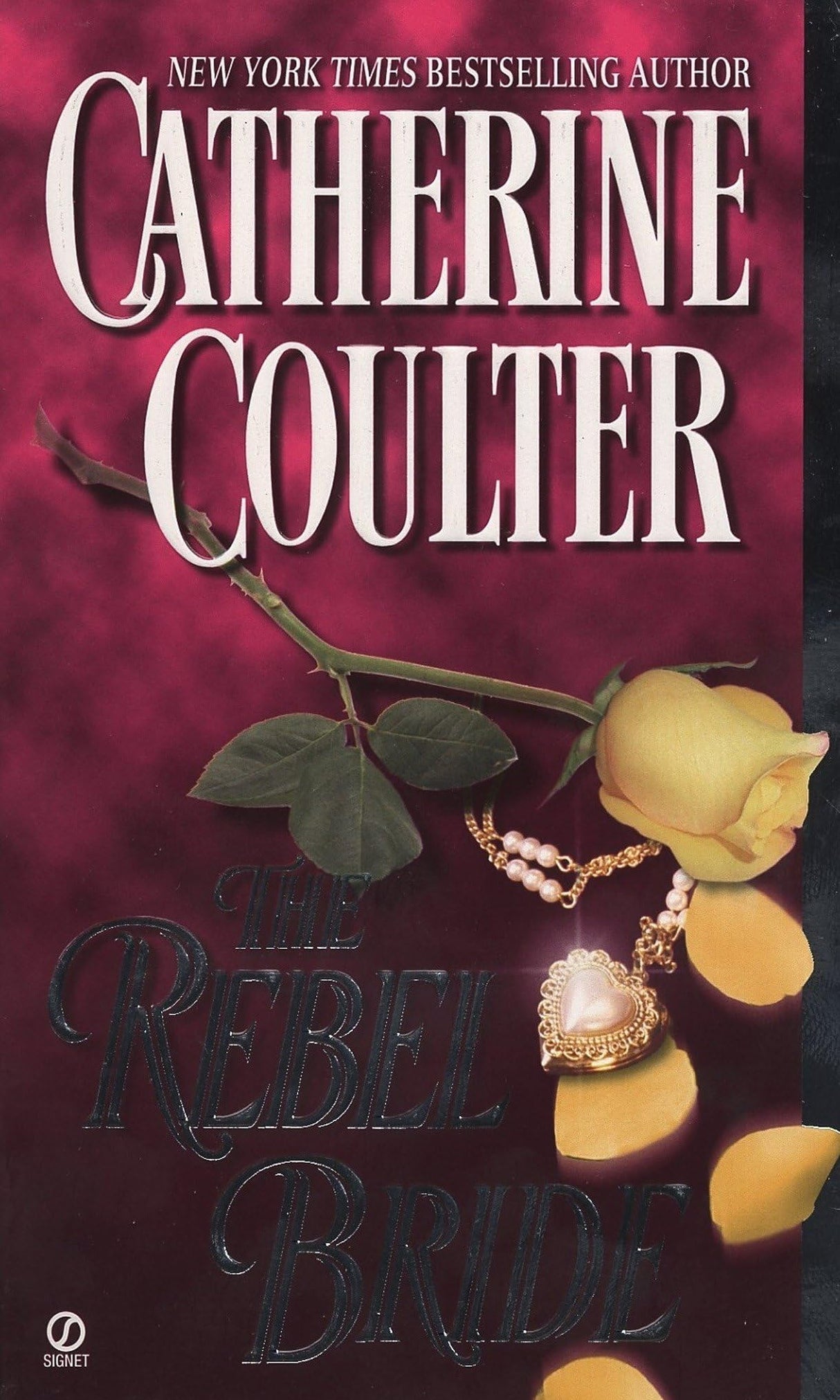 The Rebel Bride: 2 (Coulter Historical Romance)