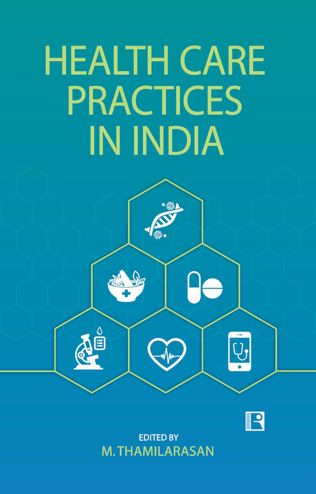 HEALTH CARE PRACTICES IN INDIA - Retail Maharaj