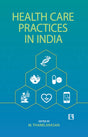 HEALTH CARE PRACTICES IN INDIA - Retail Maharaj