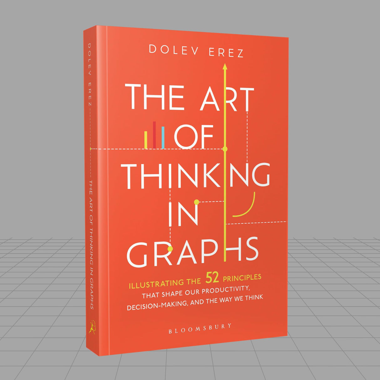 The Art of Thinking in Graphs: Illustrating the 52 Principles That Shape Our Productivity, Decision-Making, and the Way We Think - Retail Maharaj