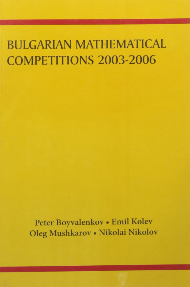 BULGARIAN MATHEMATICAL COMPETITIONS 2003-2006 - Retail Maharaj