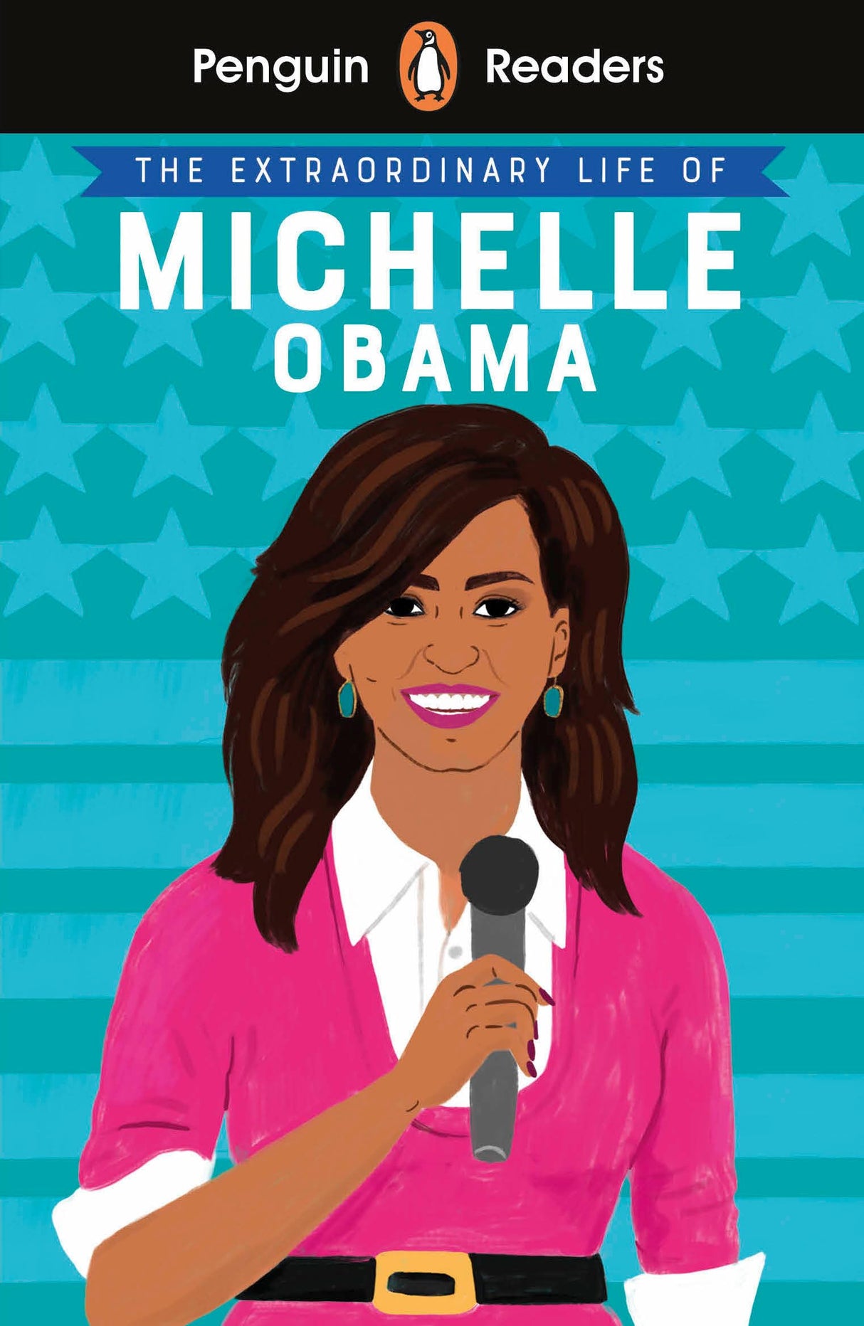 Penguin Readers Level 3: The Extraordinary Life of Michelle Obama (ELT Graded Reader) - Retail Maharaj