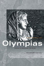 Olympias: Mother of Alexander the Great - Retail Maharaj