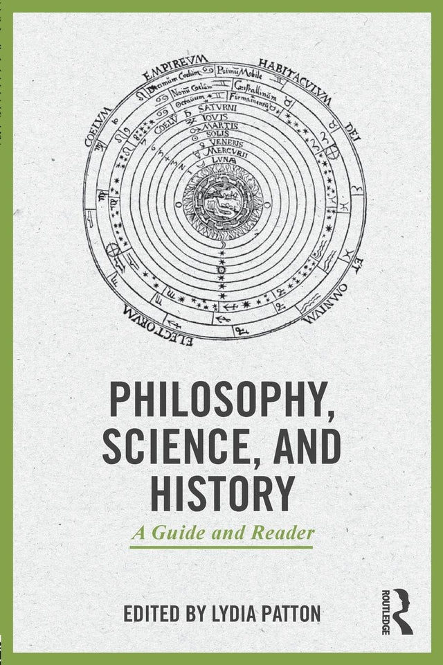 Philosophy, Science, and History: A Guide and Reader - Retail Maharaj