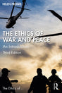 THE ETHICS OF WAR AND PEACE: An Introduction - Retail Maharaj