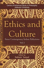 Ethics and Culture: Volume 2: Some Contemporary Indian Reflections (Ethics and Culture: Some Contemporary Indian Reflections) - Retail Maharaj