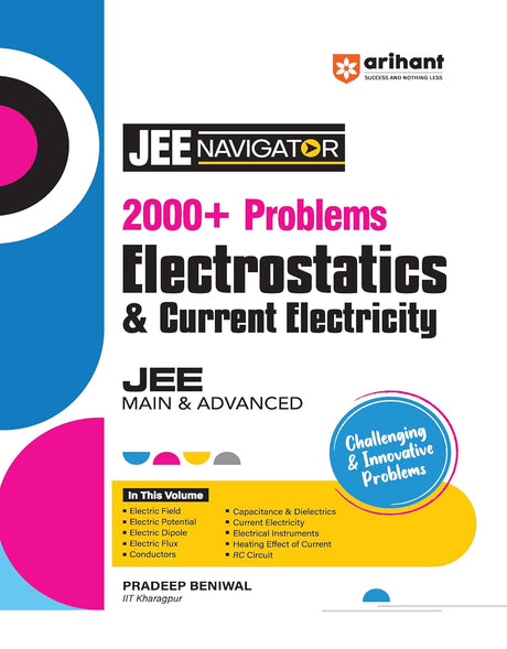 Navigator Series 2000+ Problems JEE Main & Advanced Electrostatics & Current Electricity - Retail Maharaj
