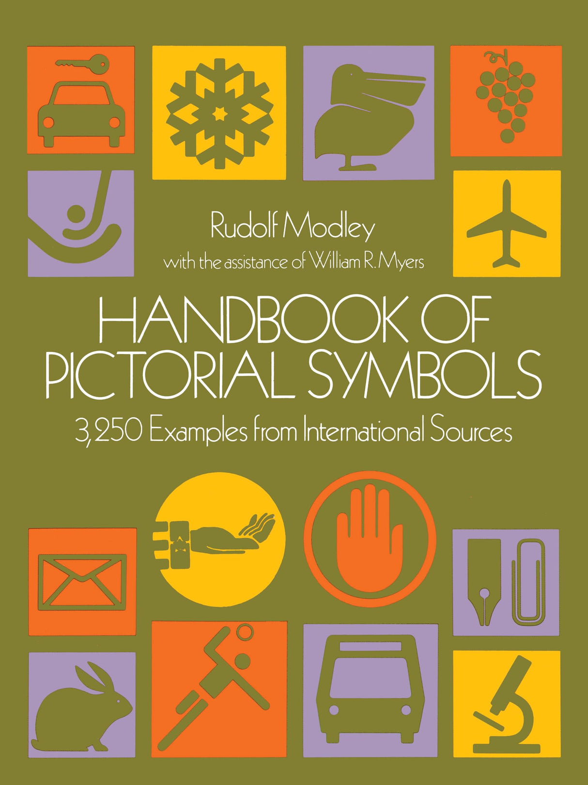 Handbook of Pictorial Symbols: 3,250 Examples from International Sources (Dover Pictorial Archive)