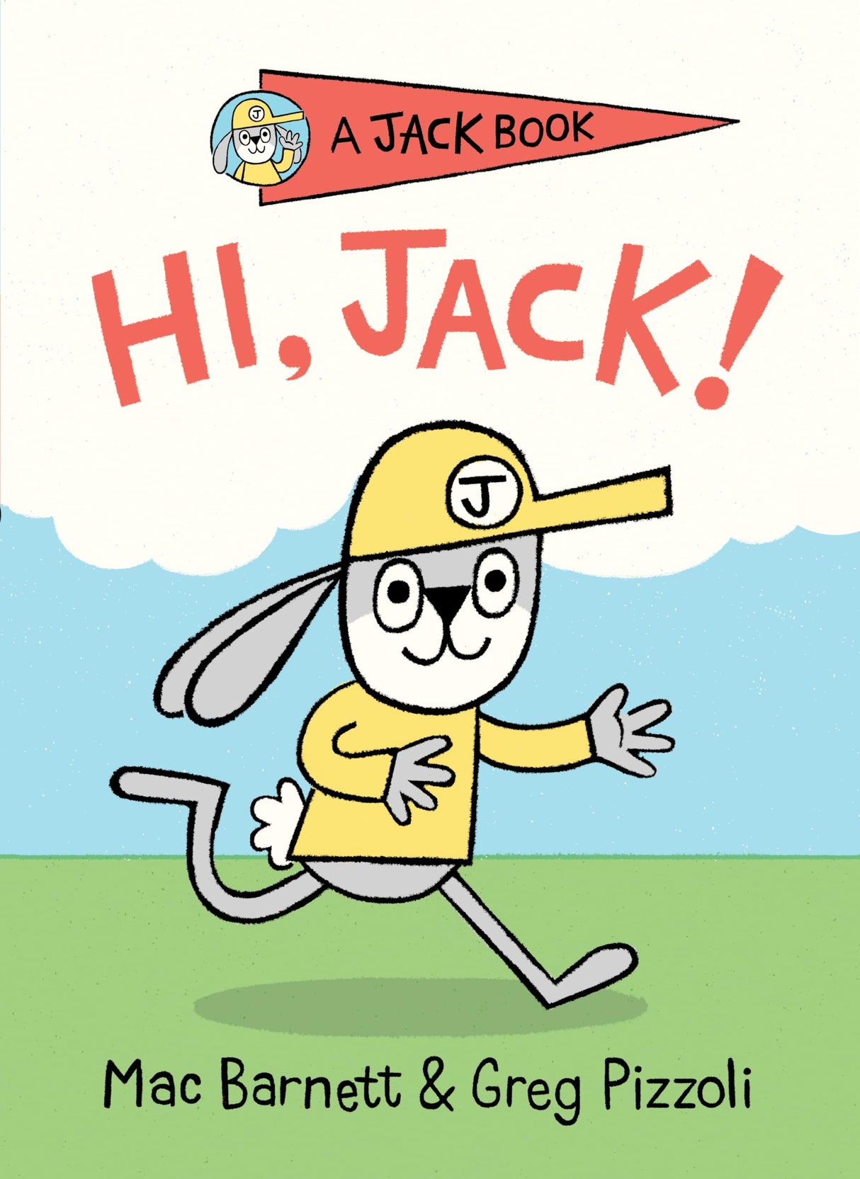 Hi, Jack!: 1 (A Jack Book)