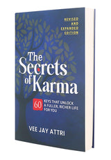 The Secrets of Karma-60 keys that unlock A fuller, Richer life for you (Revised and Expanded Edition) - Retail Maharaj