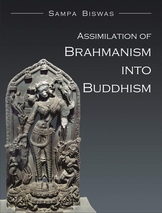 Assimilation Of Brahmanism Into Buddhism - Retail Maharaj