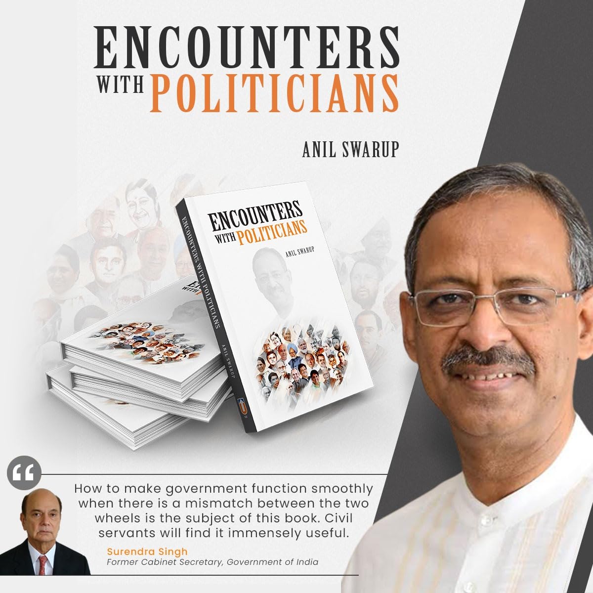 Encounters with Politicians By Anil Swarup (Hardback) I Public Administration I Unique Publishers I (Hardback, Anil Swarup)