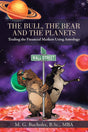 The Bull, the Bear and the Planets: Trading Financial Markets Using Astrology [English] By MG Bucholtz - Retail Maharaj