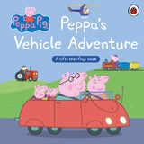 Peppa Pig: Peppa’s Vehicle Adventure: A Lift-the-Flap Book