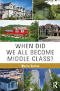 When Did We All Become Middle Class? - Retail Maharaj