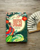 Chinese Fables and Folk Stories | An Enchanting Collection of Thirty-Five Illustrated Short Stories | Mary Hayes Davis and Chow-Leung - Retail Maharaj