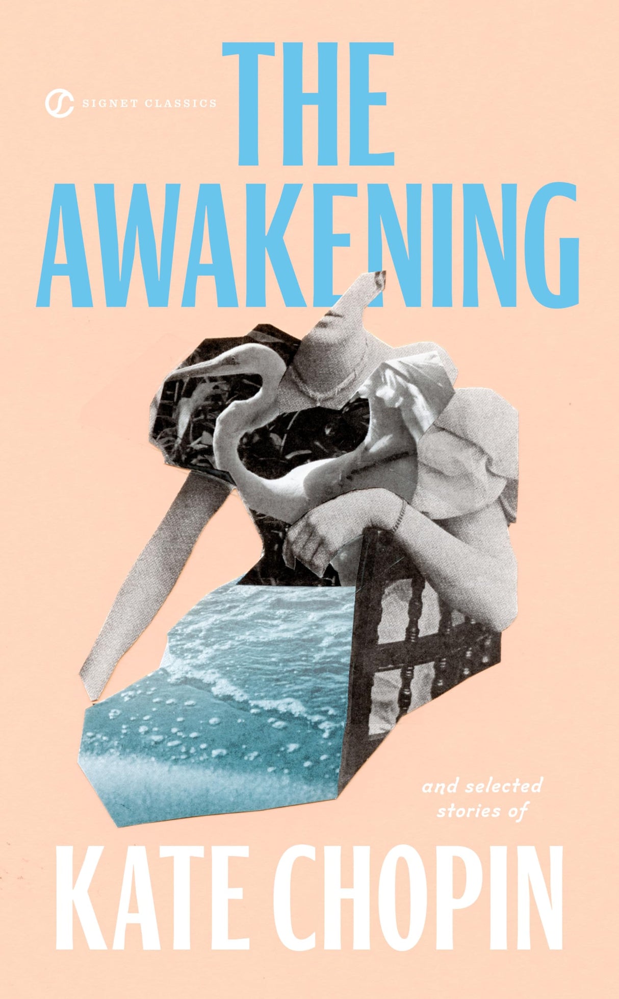 The Awakening and Selected Stories of Kate Chopin (Signet Classics)