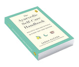 The Ayurvedic Self-Care Handbook: Holistic Healing Rituals for Every Day and Season - Retail Maharaj