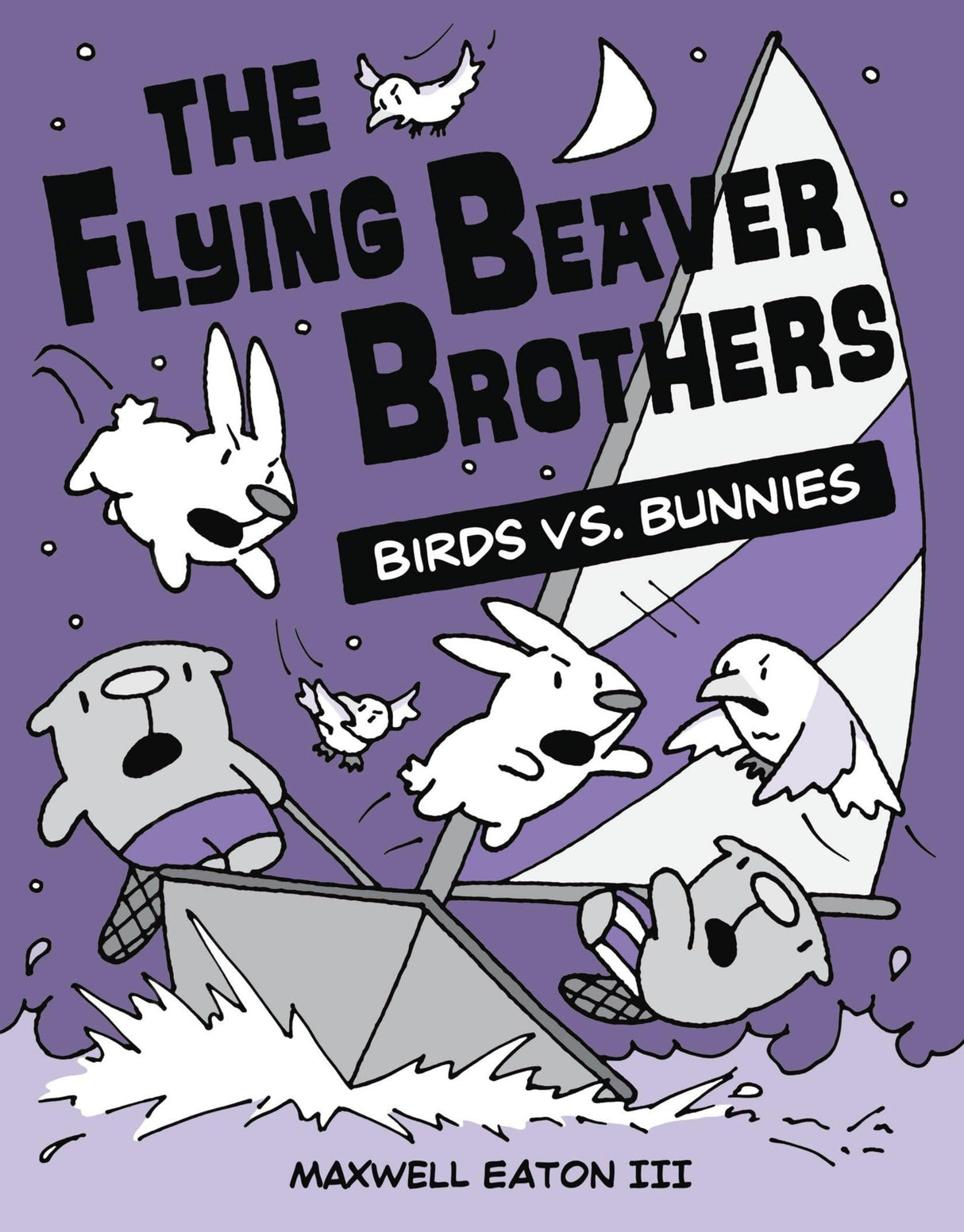 The Flying Beaver Brothers: Birds vs. Bunnies: (A Graphic Novel): 4