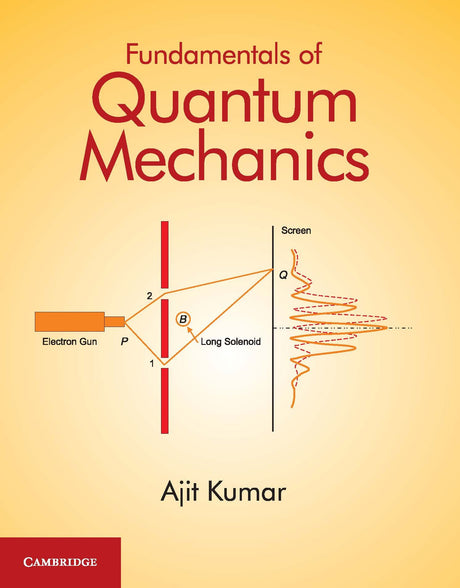 FUNDAMENTALS OF QUANTUM MECHANICS - Retail Maharaj