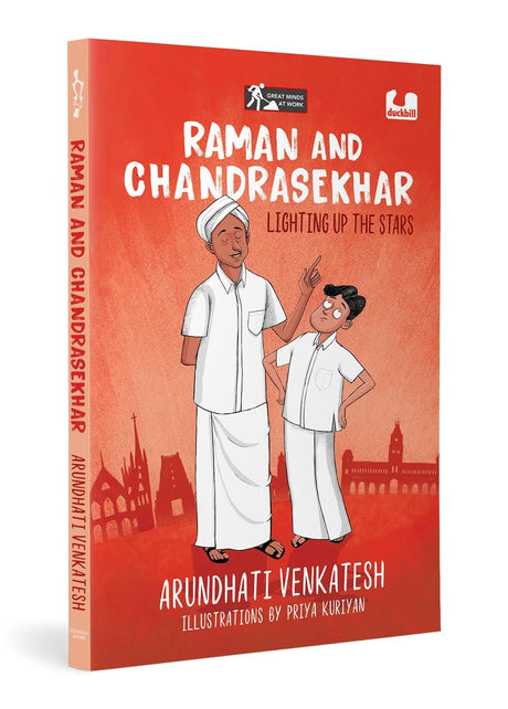 Raman and Chandrasekhar: Lighting Up the Stars (Great Minds At Work Series): A Fun Introduction to Nobel Prize-Winning Scientists | Ages 10+ - Retail Maharaj