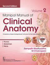 Manipal Manual of Clinical Anatomy Volume 2 , 2nd ed.