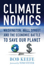 Climatenomics: Washington, Wall Street and the Economic Battle to Save Our Planet - Retail Maharaj
