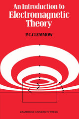 An Introduction to Electromagnetic Theory