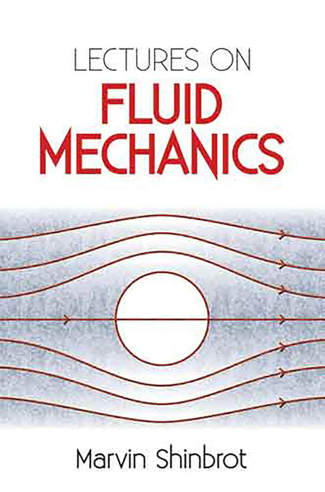 Lectures on Fluid Mechanics (Dover Books on Physics) - Retail Maharaj