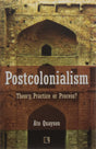 POSTCOLONIALISM: Theory, Practice or Process? - Retail Maharaj