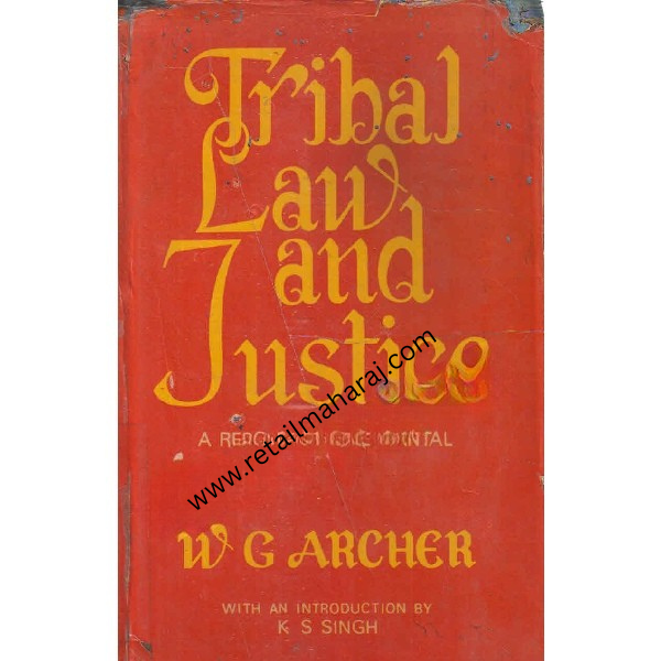 tribal law and justice a report on the santal 3 volumes in 1 1st edition