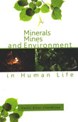 Minerals Mines and Environment In Human Life - Retail Maharaj