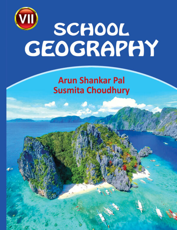 SCHOOL GEOGRAPHY – VII