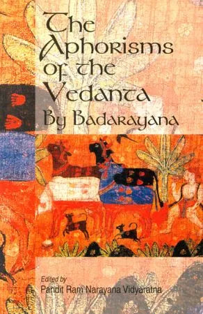 Aphorisms of the Vedanta by Bádaráyana - Retail Maharaj