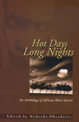 Hot Days Long Nights (An Anthology of African Short Stories) - Retail Maharaj