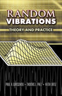 Random Vibrations: Theory and Practice (Dover Books on Physics) - Retail Maharaj