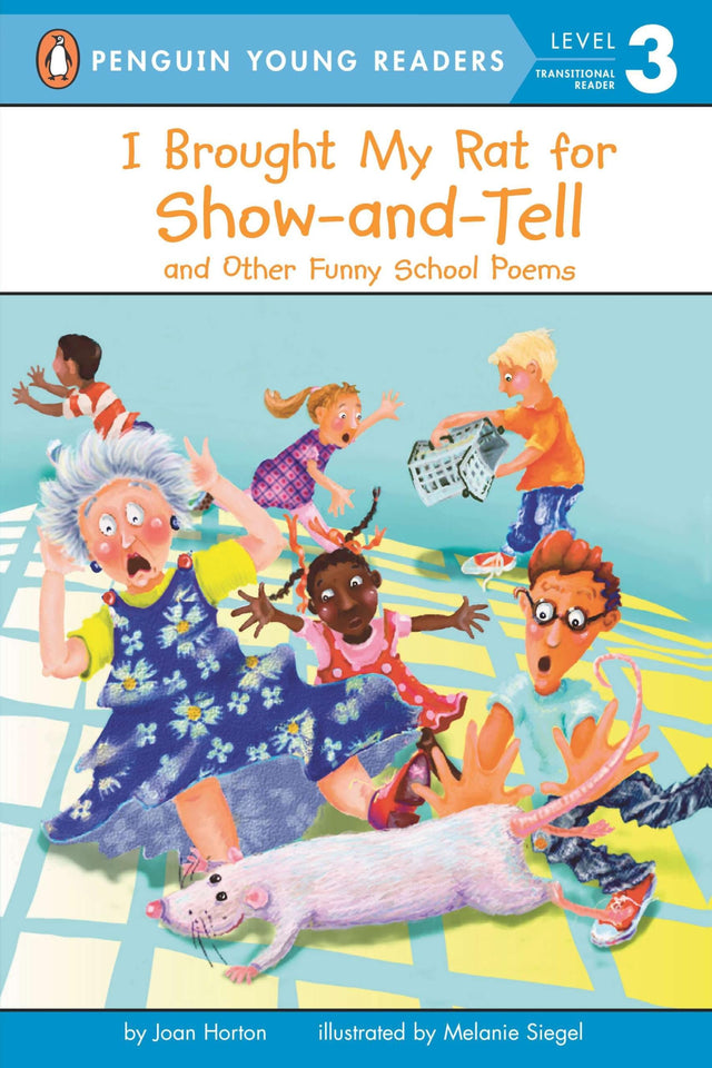 I Brought My Rat for Show-and-Tell: And Other Funny School Poems (Penguin Young Readers, Level 3) - Retail Maharaj