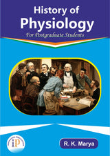 History of Physiology – For Postgraduate Students (First Edition, 2021)