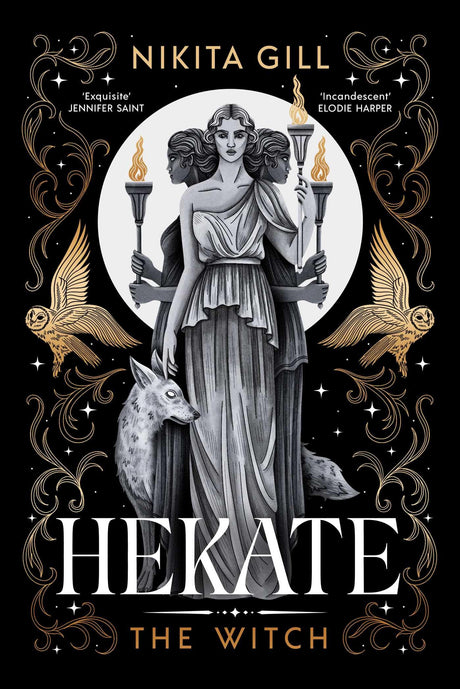 Hekate: The Witch: The Instant Sunday Times Bestseller from popular poet, Nikita Gill: Volume 1 - Retail Maharaj