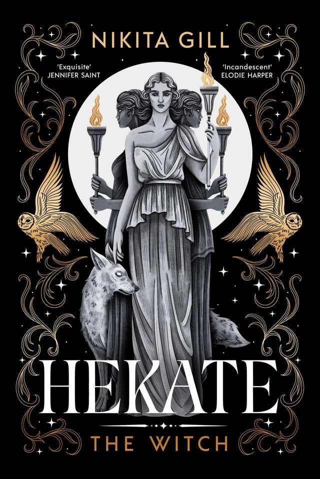 Hekate: The Witch: The Instant Sunday Times Bestseller from popular poet, Nikita Gill: Volume 1 - Retail Maharaj