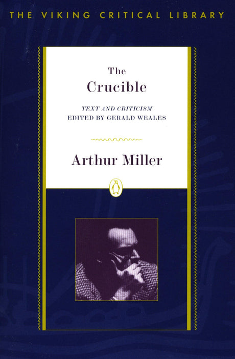 The Crucible: Revised Edition (Critical Library, Viking) - Retail Maharaj