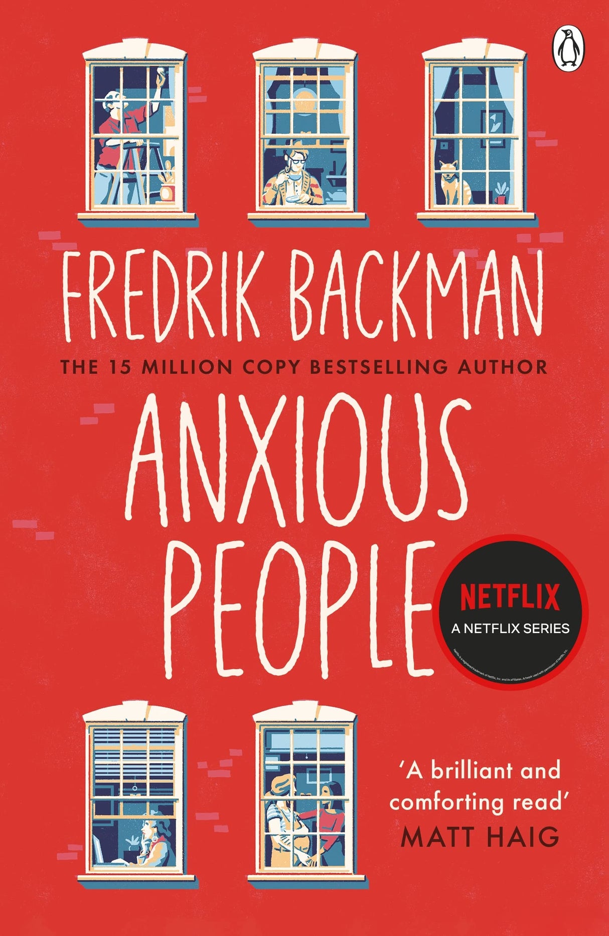 Anxious People: The No. 1 New York Times bestseller, now a Netflix TV Series - Retail Maharaj