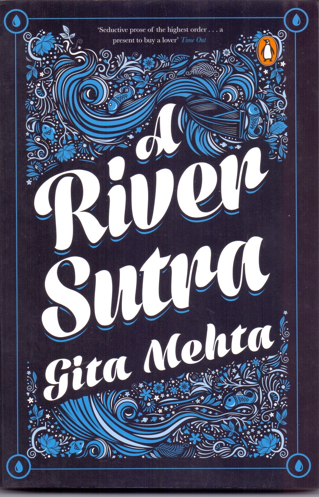 A RIVER SUTRA