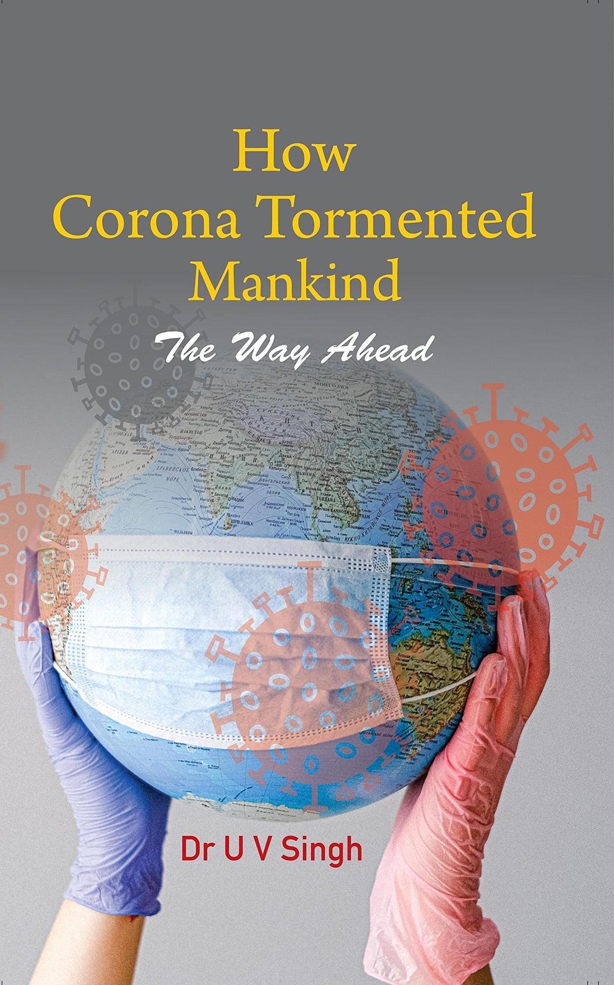 How Corona Tormented Mankind - Retail Maharaj
